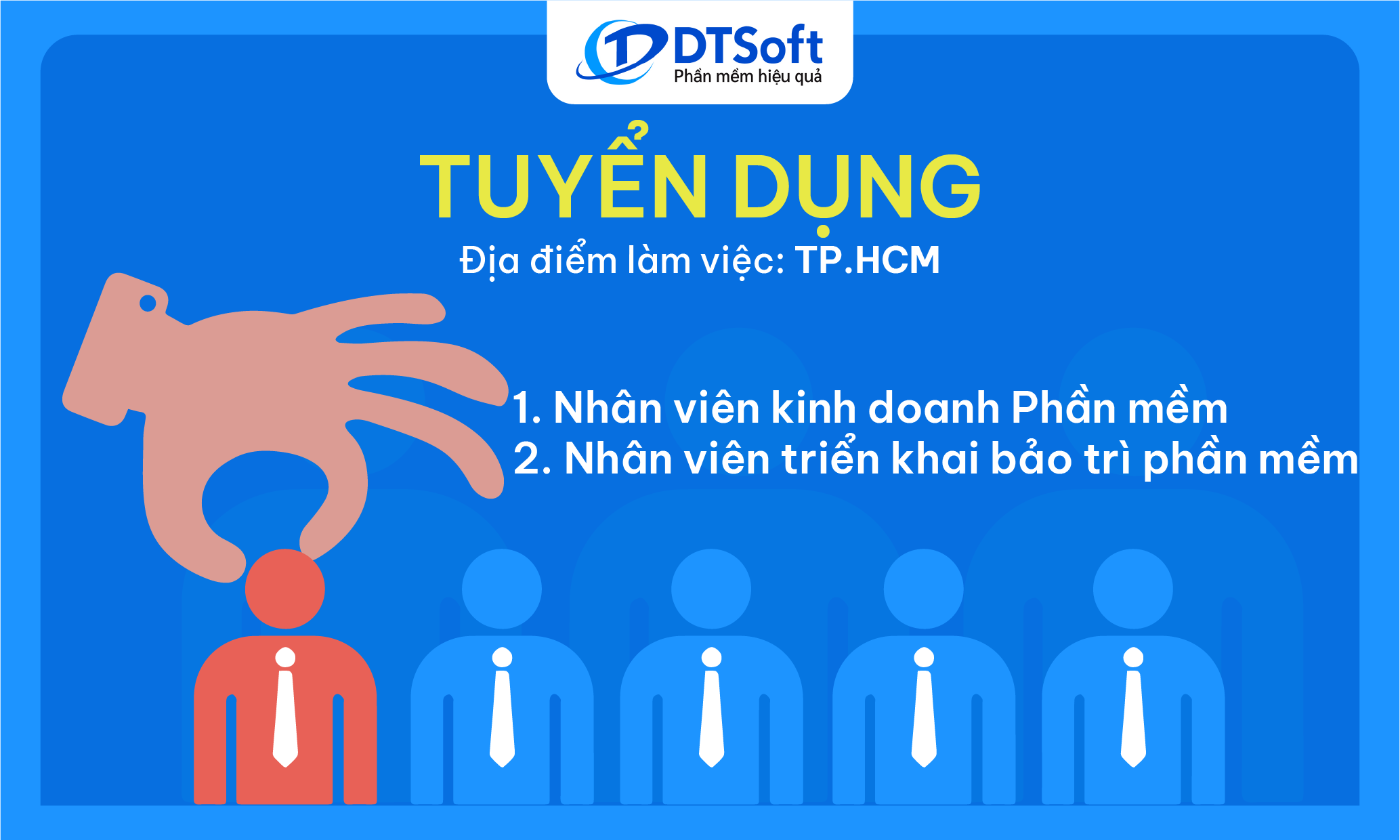Công ty phần mềm DTSoft trụ sở TP.HCM tuyển dụng tháng 11.2021