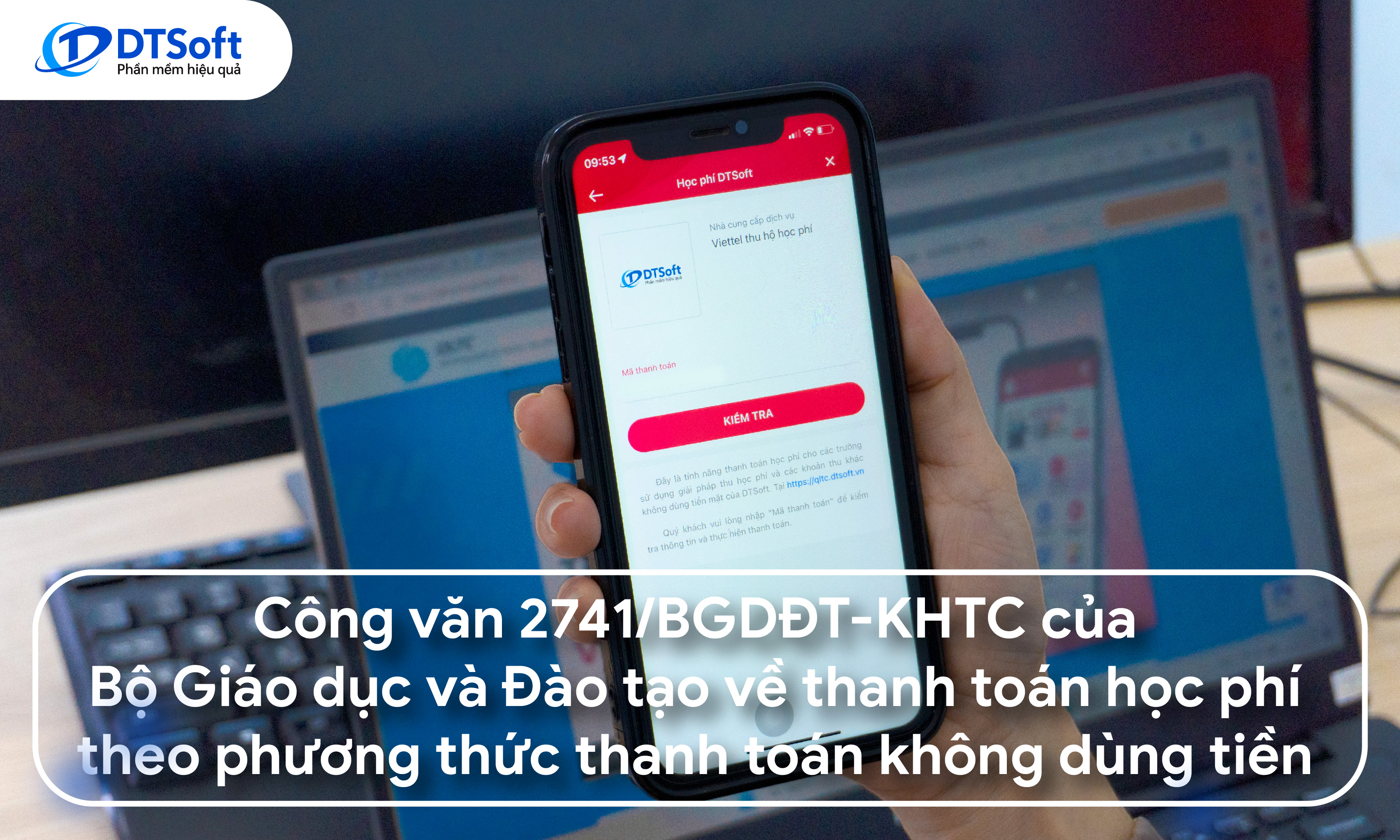Công văn 2741/BGDĐT-KHTC của Bộ Giáo dục và Đào tạo về hướng dẫn thanh toán học phí theo phương thức thanh toán không dùng tiền mặt