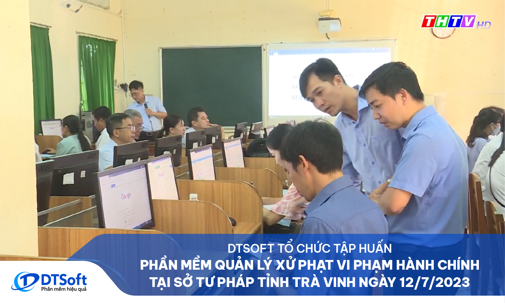 DTSoft tổ chức tập huấn PM Quản lý xử phạt vi phạm hành chính tại Sở tư pháp tỉnh Trà Vinh
