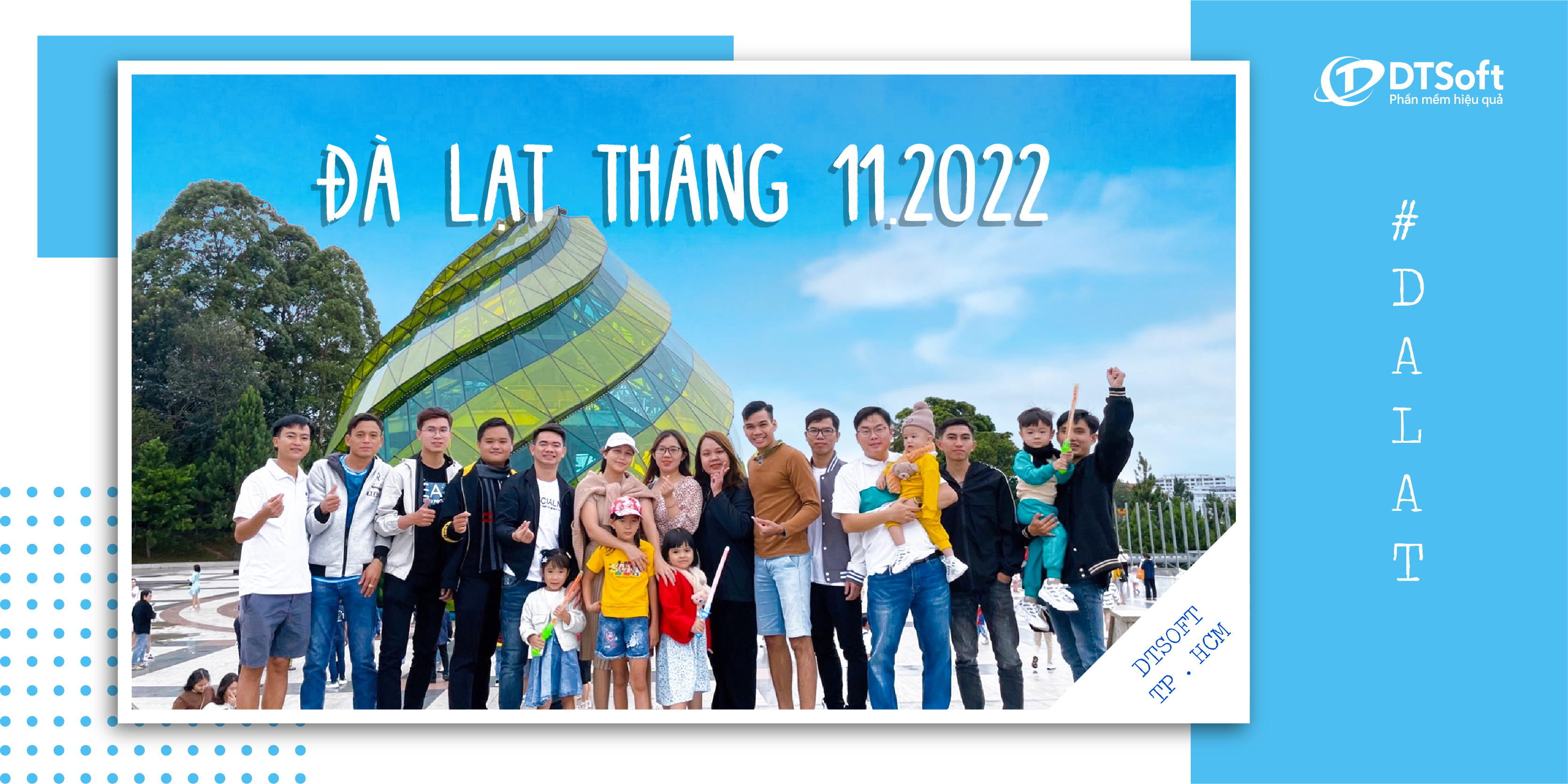 DTSoft TP.HCM 2022 – Đà Lạt mộng mơ