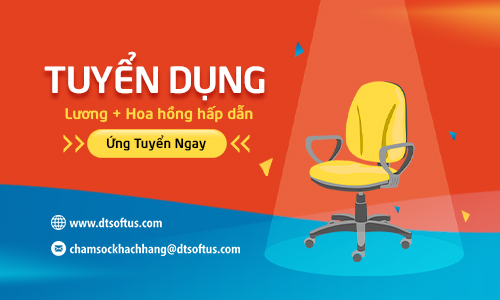 [NHA TRANG,8/2020] DTSoft tuyển dụng 2 nhân viên kinh doanh phần mềm