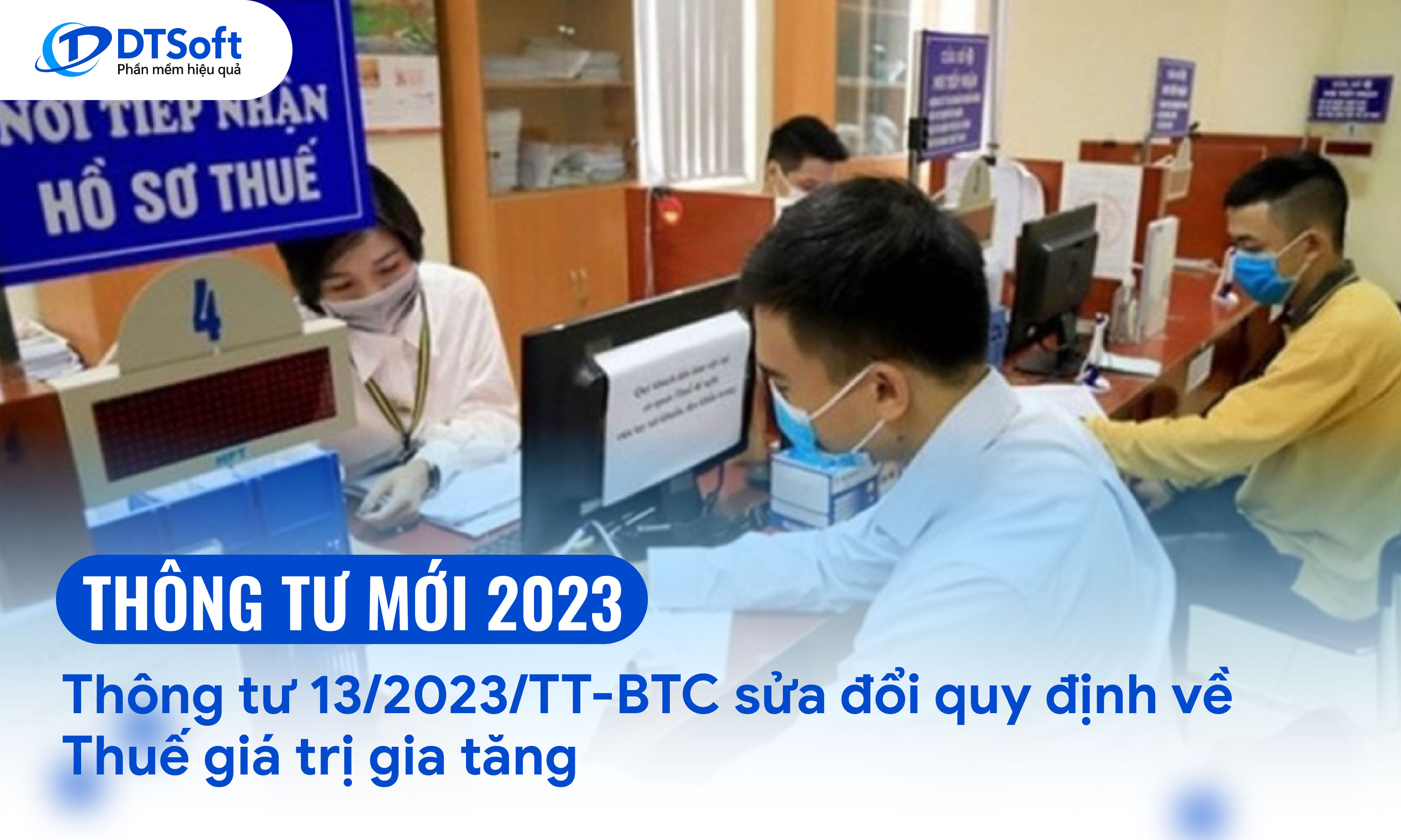 Thông tư 13/2023/TT-BTC sửa đổi quy định về Thuế giá trị gia tăng