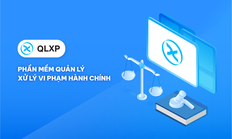 Quản Lý Xử Lý Vi Phạm Hành Chính (QLXP)